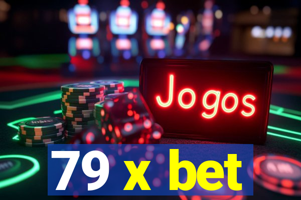 79 x bet